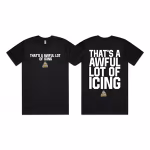 Awful lot of icing shirt